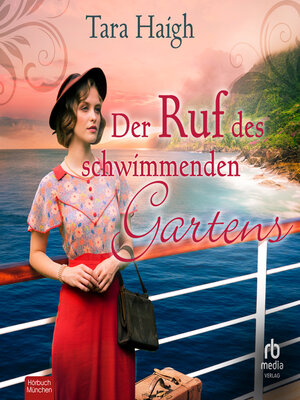 cover image of Der Ruf des schwimmenden Gartens